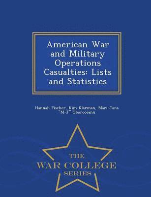 American War and Military Operations Casualties 1