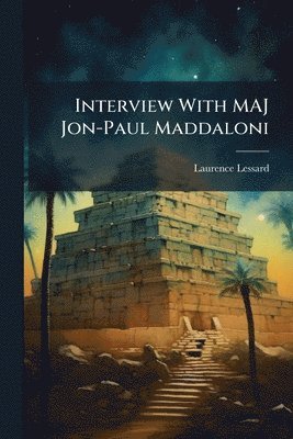 Interview With MAJ Jon-Paul Maddaloni