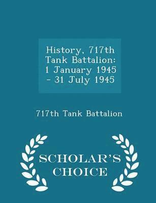 History, 717th Tank Battalion, Häftad