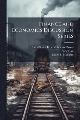Finance and Economics Discussion Series