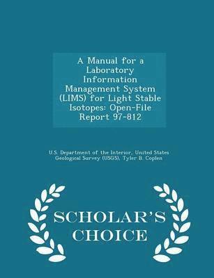 Manual for a Laboratory Information Management System (Lims) for Light Stable Isotopes