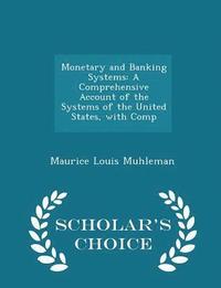 bokomslag Monetary and Banking Systems