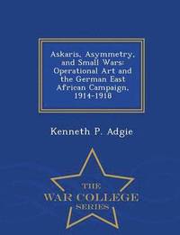 bokomslag Askaris, Asymmetry, and Small Wars