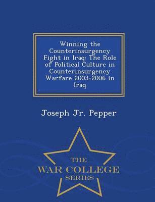 bokomslag Winning the Counterinsurgency Fight in Iraq