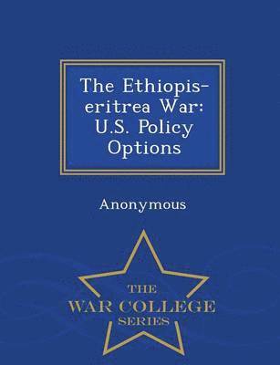 bokomslag The Ethiopis-Eritrea War