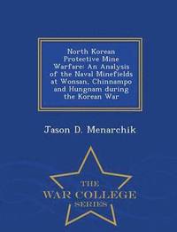bokomslag North Korean Protective Mine Warfare