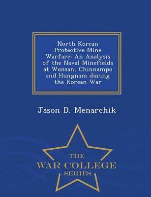 North Korean Protective Mine Warfare 1