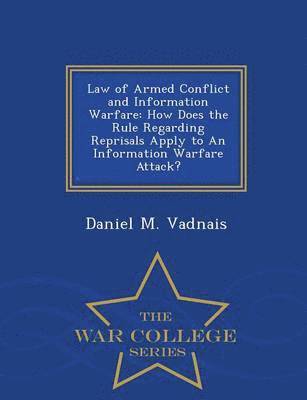 bokomslag Law of Armed Conflict and Information Warfare