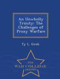 bokomslag An Unwholly Trinity