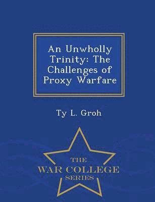 bokomslag An Unwholly Trinity