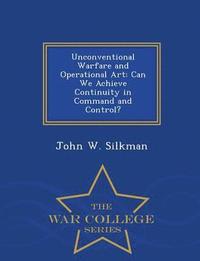 bokomslag Unconventional Warfare and Operational Art