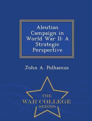 Aleutian Campaign in World War II 1