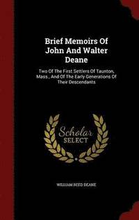 bokomslag Brief Memoirs Of John And Walter Deane