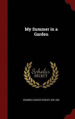 My Summer in a Garden 1
