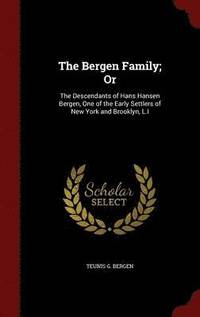 bokomslag The Bergen Family; Or