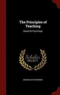 bokomslag The Principles of Teaching