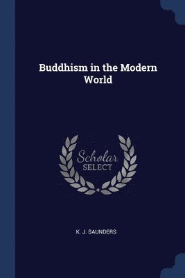 bokomslag Buddhism in the Modern World