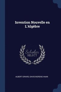 bokomslag Invention Nouvelle en L'Algbre