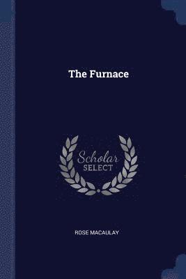 The Furnace 1