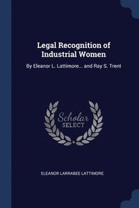 bokomslag Legal Recognition of Industrial Women
