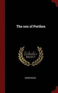 bokomslag The son of Porthos