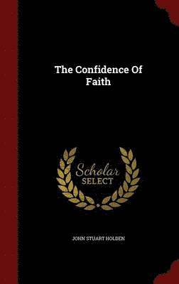 The Confidence Of Faith 1