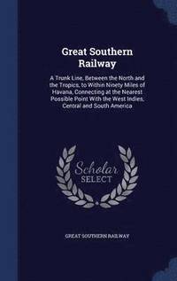 bokomslag Great Southern Railway