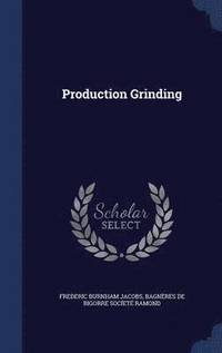 bokomslag Production Grinding