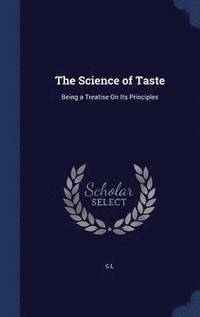 bokomslag The Science of Taste