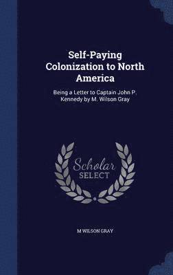 Self-Paying Colonization to North America 1