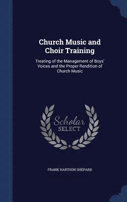 Church Music and Choir Training 1