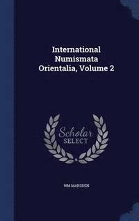 bokomslag International Numismata Orientalia, Volume 2