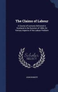 bokomslag The Claims of Labour