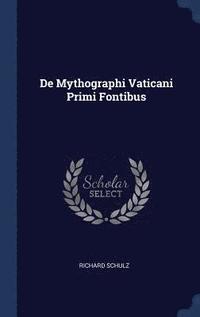 bokomslag De Mythographi Vaticani Primi Fontibus