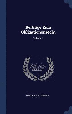 bokomslag Beiträge Zum Obligationenrecht; Volume 3