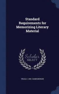 bokomslag Standard Requirements for Memorizing Literary Material