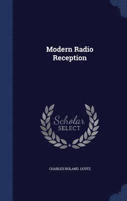 Modern Radio Reception 1