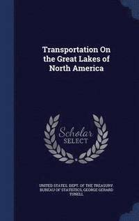 bokomslag Transportation On the Great Lakes of North America