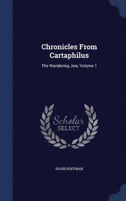 Chronicles From Cartaphilus 1