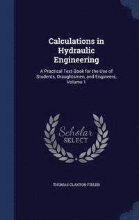 bokomslag Calculations in Hydraulic Engineering