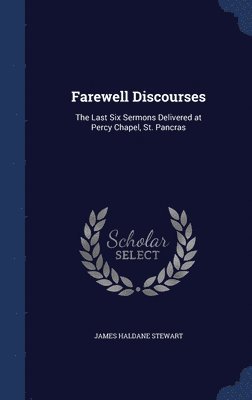 Farewell Discourses 1