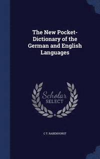bokomslag The New Pocket-Dictionary of the German and English Languages