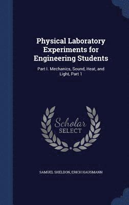 Physical Laboratory Experiments for Engineering Students