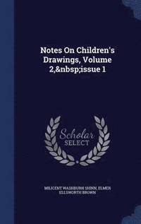 bokomslag Notes On Children's Drawings, Volume 2, issue 1