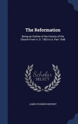 The Reformation 1