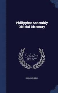 bokomslag Philippine Assembly Official Directory
