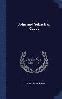 bokomslag John and Sebastian Cabot