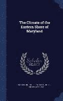 bokomslag Climate of the Eastern Shore of Maryland