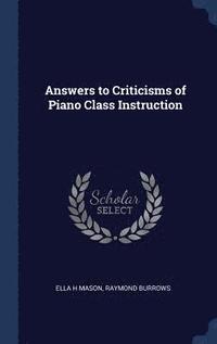 bokomslag Answers to Criticisms of Piano Class Instruction