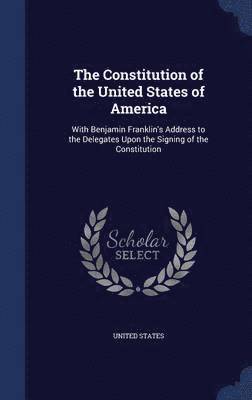 United States - Constitution of the United States of America, Inbunden